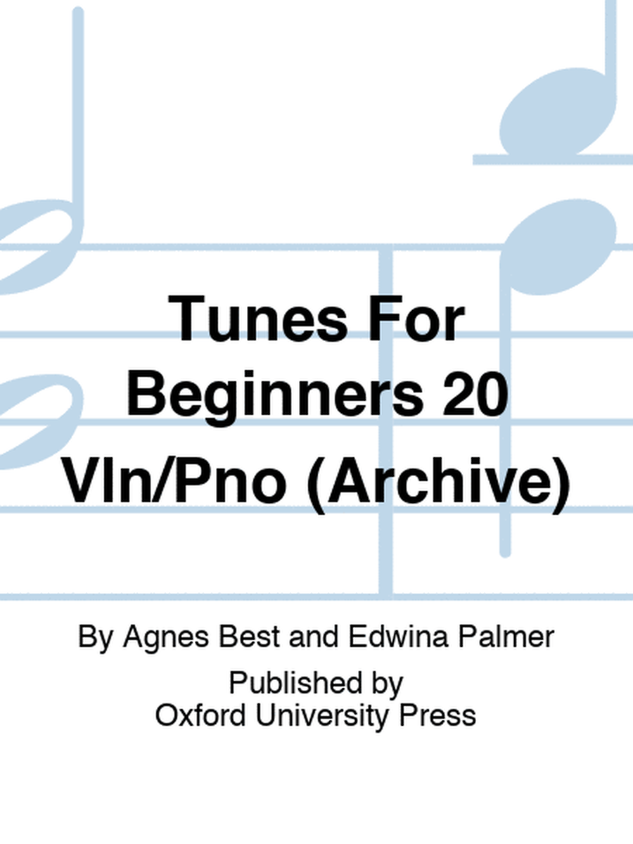 Tunes For Beginners 20 Vln/Pno (Archive)