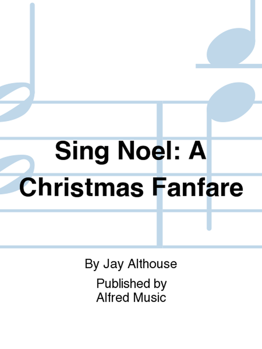 Sing Noel: A Christmas Fanfare image number null