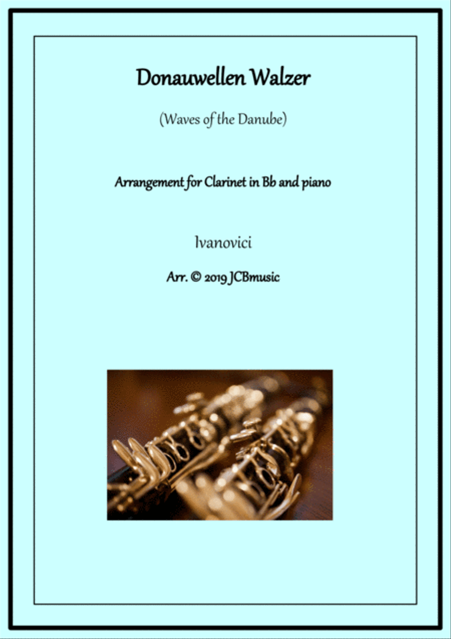 Donauwellen Walzer (waves of the Danube) arranged for clarinet Bb and piano Clarinet Solo scores gallery preview page 1