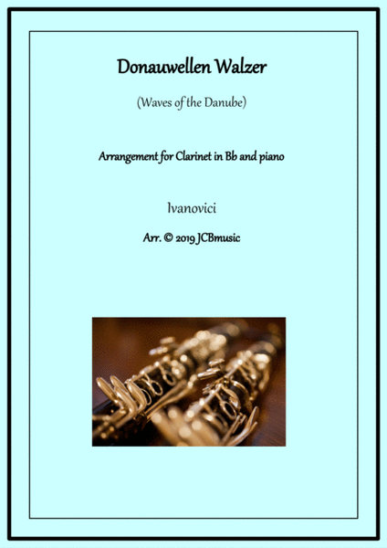 Donauwellen Walzer (waves of the Danube) arranged for clarinet Bb and piano image number null