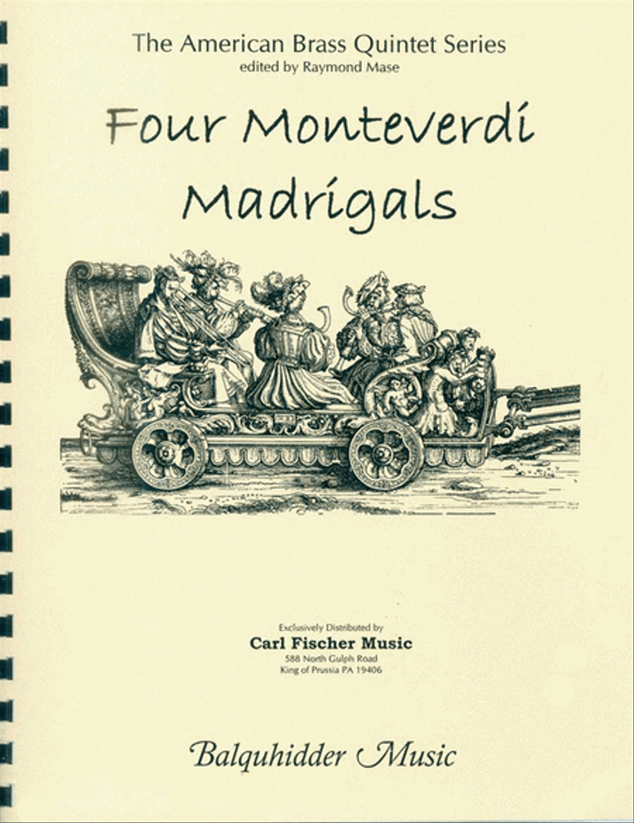 Four Monteverdi Madrigals