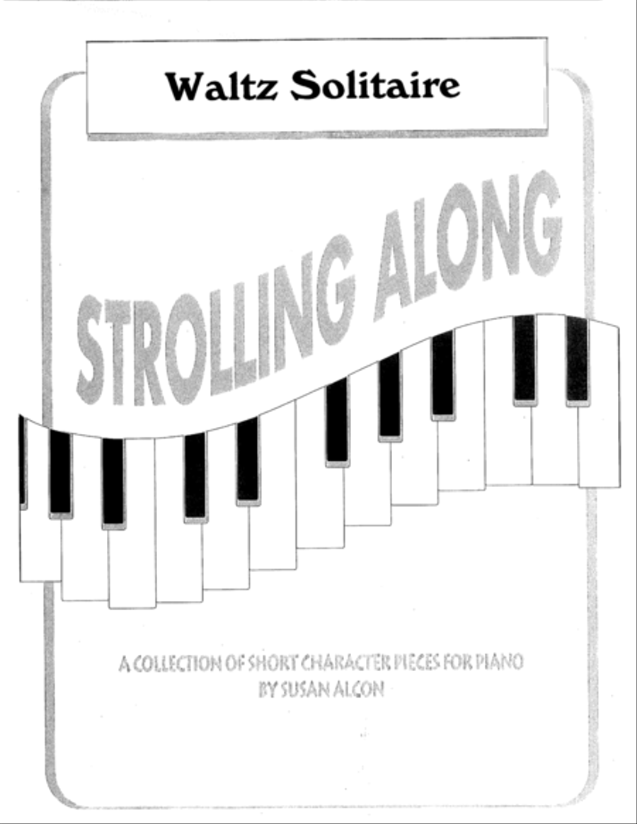 Waltz Solitaire from Strolling Along by Susan Alcon Piano Solo scores gallery preview page 1