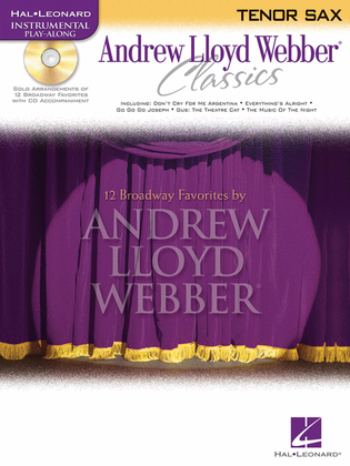 Book cover for Andrew Lloyd Webber Classics - Tenor Sax
