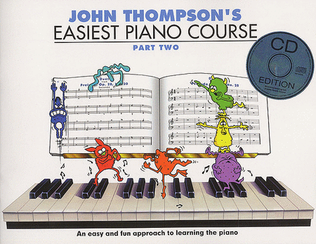 Book cover for John Thompson's Easiest Piano Course 2 & Audio