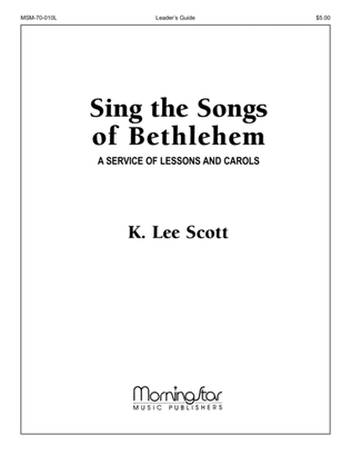 Sing the Songs of Bethlehem (Downloadable Leader's Guide)