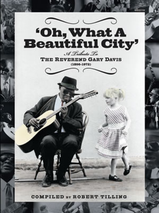 Book cover for Oh What a Beautiful City: A Tribute to Reverend Gary Davis