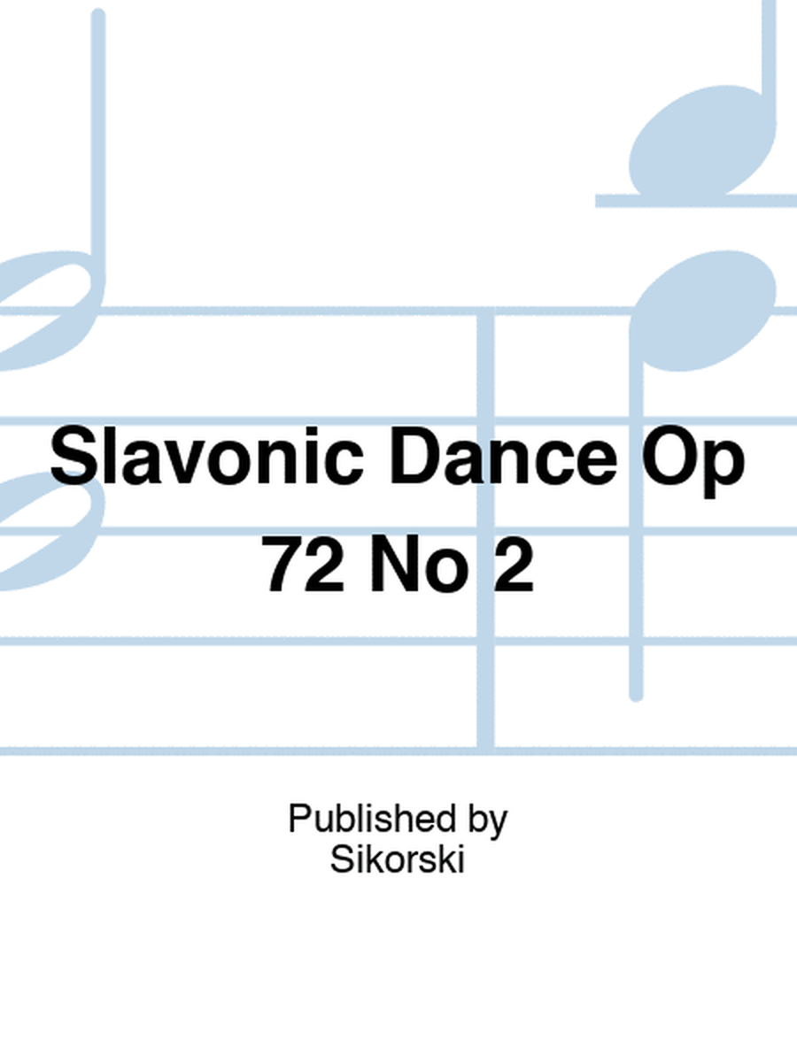 Slavonic Dance Op 72 No 2