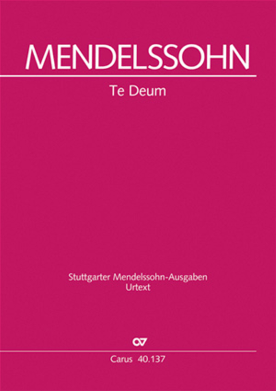 Te Deum a 8 by Felix Bartholdy Mendelssohn 4-Part - Sheet Music