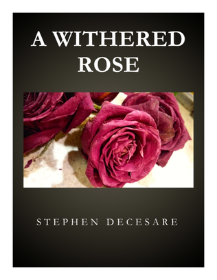 A Withered Rose