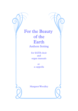 For the Beauty of the Earth (SATB/Organ Manuals) Anthem