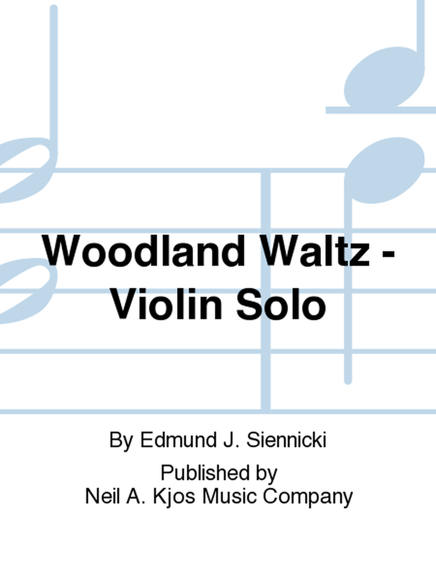 Woodland Waltz - Violin Solo