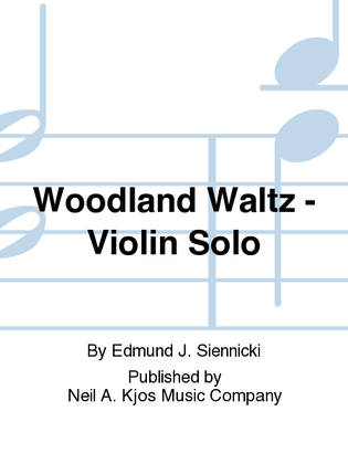 Book cover for Woodland Waltz - Violin Solo