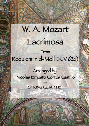 Book cover for Lacrimosa (from Requiem in D minor, K. 626) for String Quartet