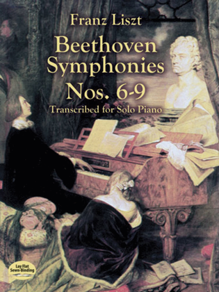 Book cover for Liszt - Beethoven Symphonies Nos 6-9 Piano Solo