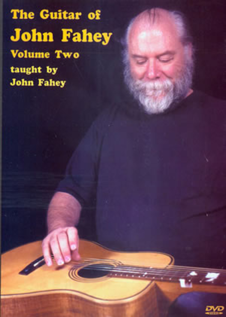 The Guitar of John Fahey Volume 2 - DVD