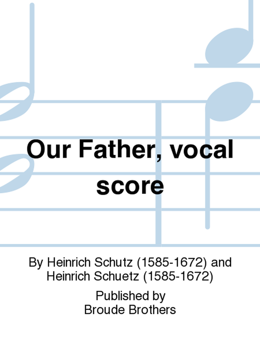 Our Father, vocal score