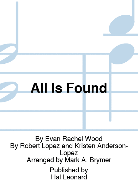 All Is Found (From Frozen II)
