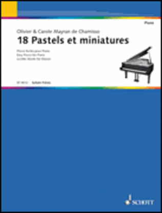 18 Pastels and Miniatures