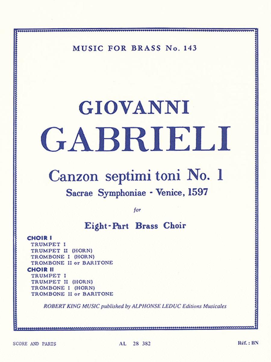 Canzon Septimi Toni No. 1, Sacred Symphony, For Eight-part Brass Ch