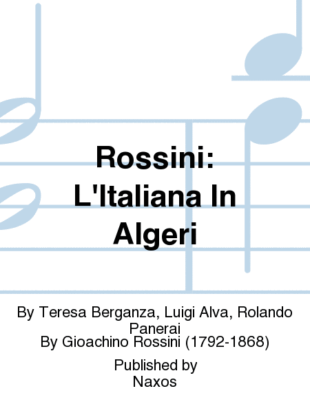 Rossini: L'Italiana In Algeri