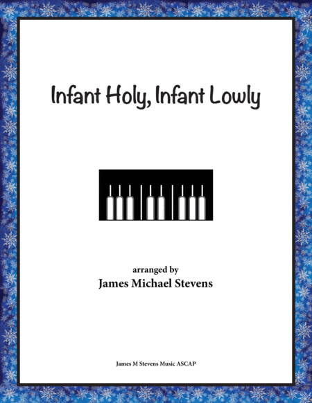 Infant Holy, Infant Lowly - Quiet Christmas Piano - W Żłobie Leży image number null