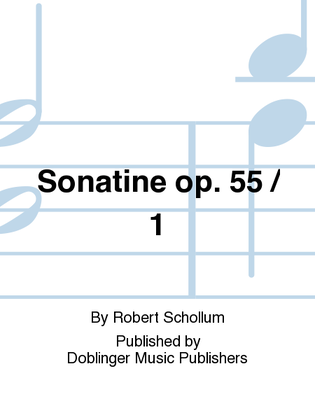 Sonatine op. 55 / 1