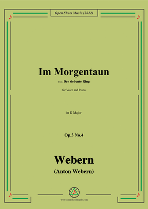 Webern-Im Morgentaun,Op.3 No.4,in D Major