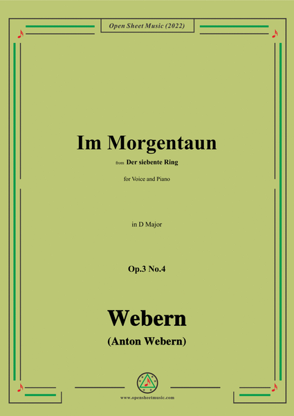 Webern-Im Morgentaun,Op.3 No.4,in D Major image number null