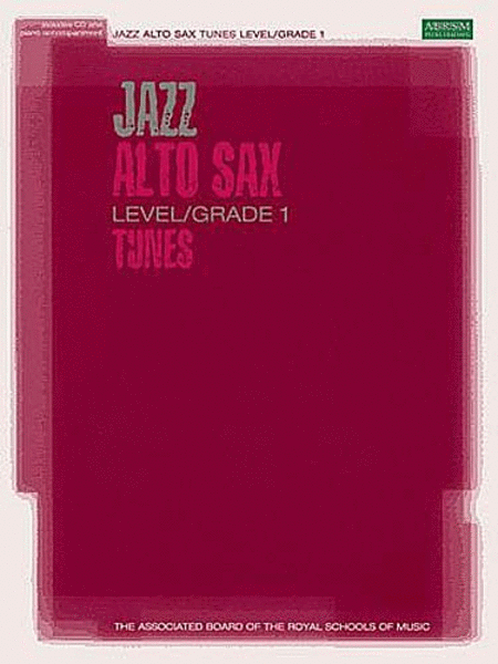 Jazz Alto Sax Tunes, Grade 1