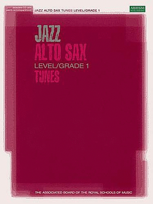 Book cover for Jazz Alto Sax Level/Grade 1 Tunes/Part & Score & CD