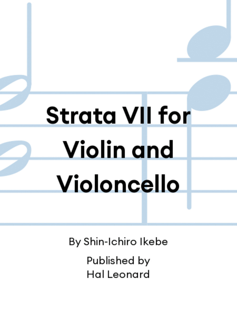 Strata VII for Violin and Violoncello