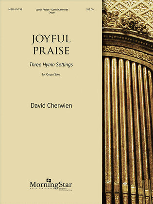 Book cover for Joyful Praise: Three Hymn Settings for Organ