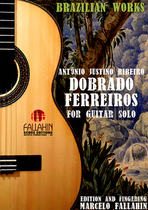Book cover for DOBRADO FERREIROS - ANTÔNIO JUSTINO RIBEIRO - FOR GUITAR SOLO