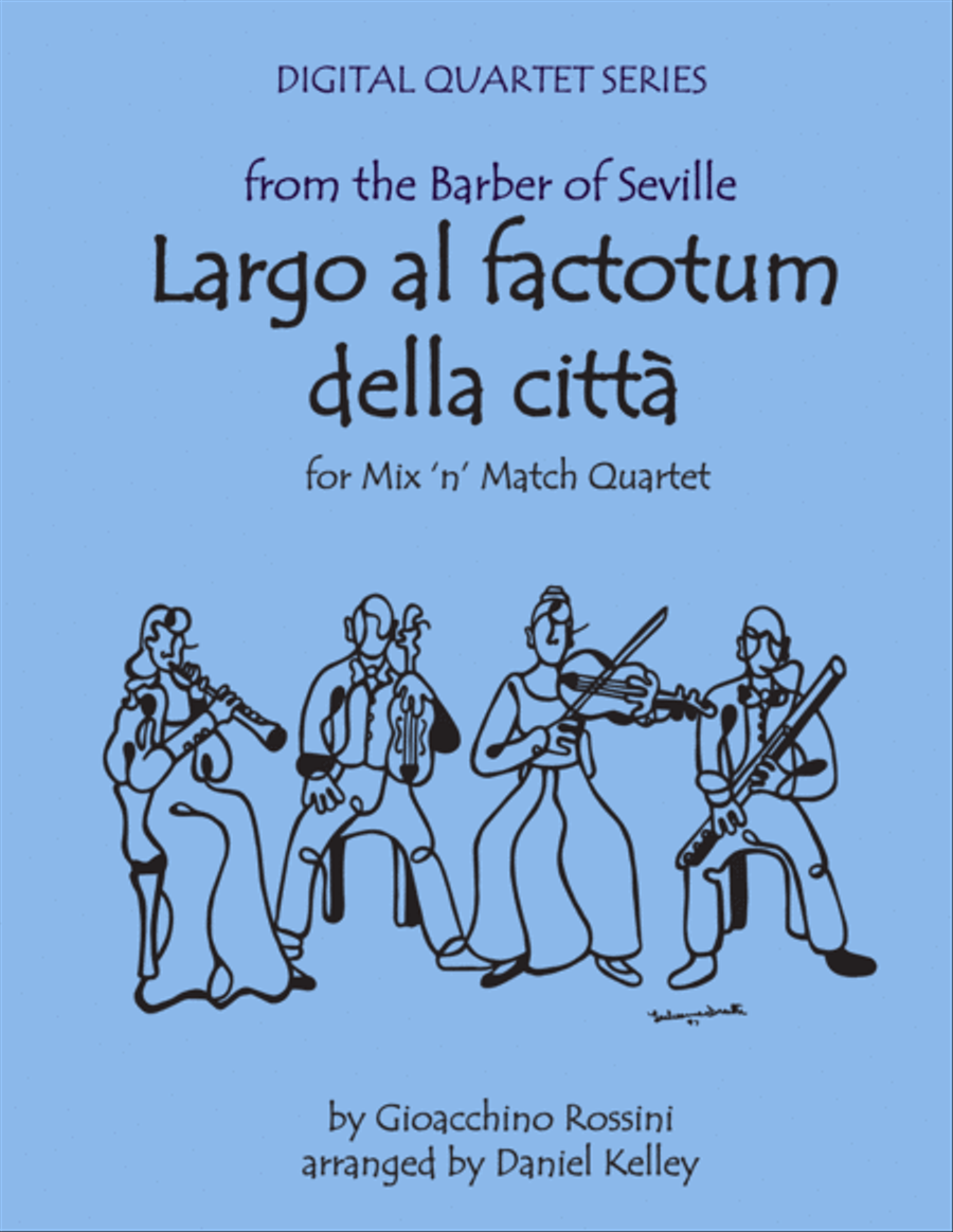Largo al Factotum from Rossini's Barber of Seville for Wind Quartet (or Mixed Quartet) Woodwind Quartet scores gallery preview page 1