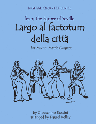 Book cover for Largo al Factotum from Rossini's Barber of Seville for Wind Quartet (or Mixed Quartet)