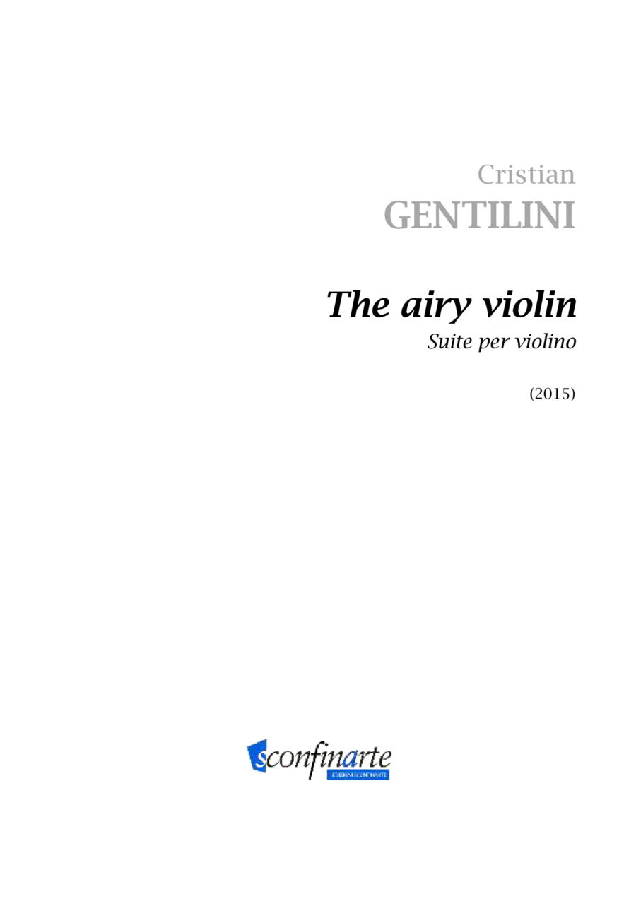 Cristian Gentilini: THE AIRY VIOLIN (ES-22-019) Violin Solo scores gallery preview page 1