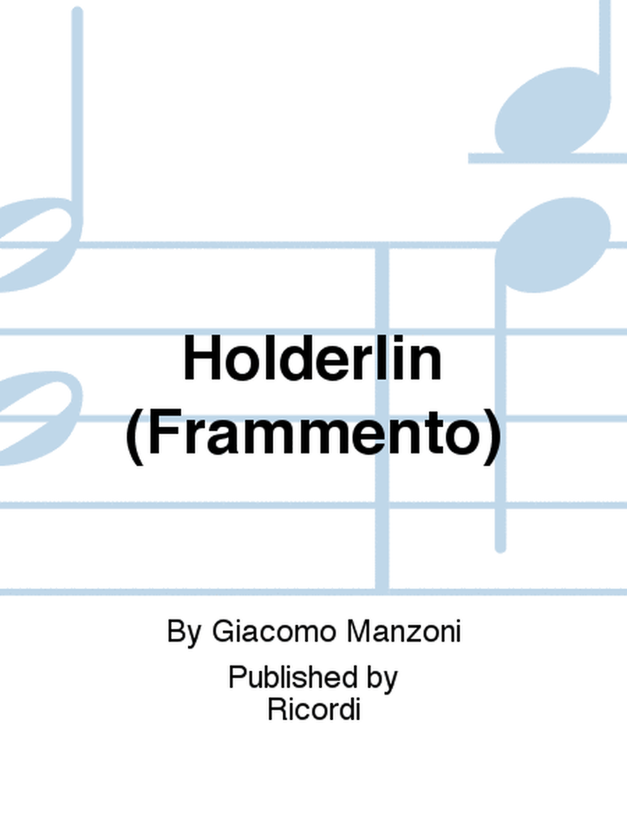 Holderlin (Frammento)