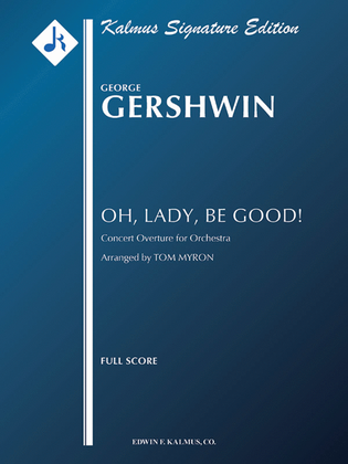 Book cover for Oh, Lady, Be Good! Overture