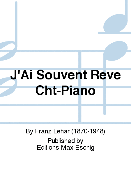 J'Ai Souvent Reve Cht-Piano