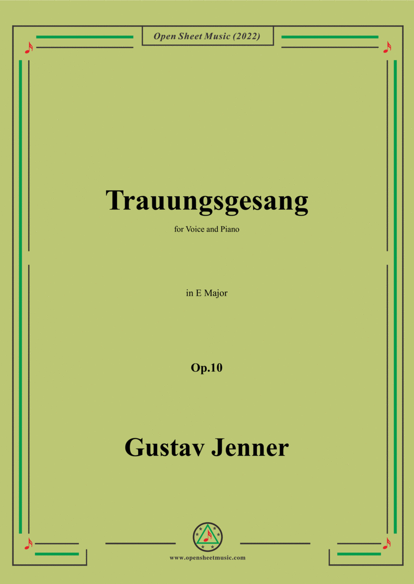 Jenner-Trauungsgesang,in E Major,Op.10