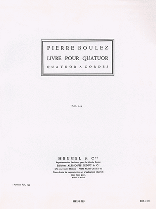Book cover for Livre Pour Quatuor (ph149) (quartet-strings)