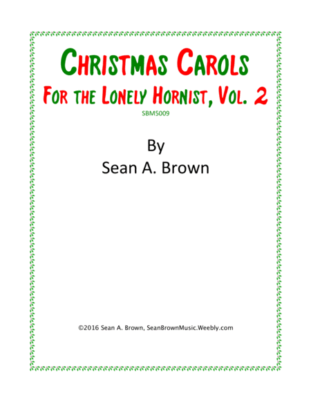 Christmas Carols for the Lonely Hornist, Vol. 2