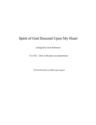 Spirit of God, Descend Upon My Heart