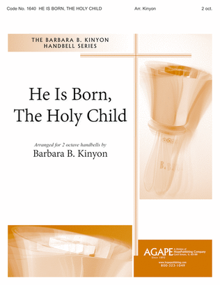 Book cover for He Is Born, the Holy Child