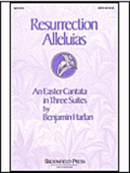 Resurrection Alleluias (Cantata) - ChoirTrax Cassette