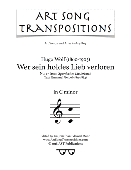 WOLF: Wer sein holdes Lieb verloren (transposed to C minor)