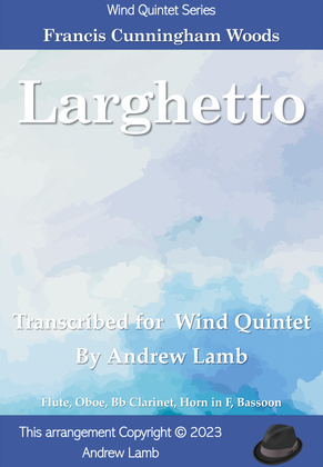 Book cover for Larghetto (by Francis Cunningham Woods, arr. for Wind Quintet)