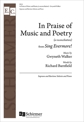 In Praise of Music and Poetry (a reconciliation) from Sing Evermore!
