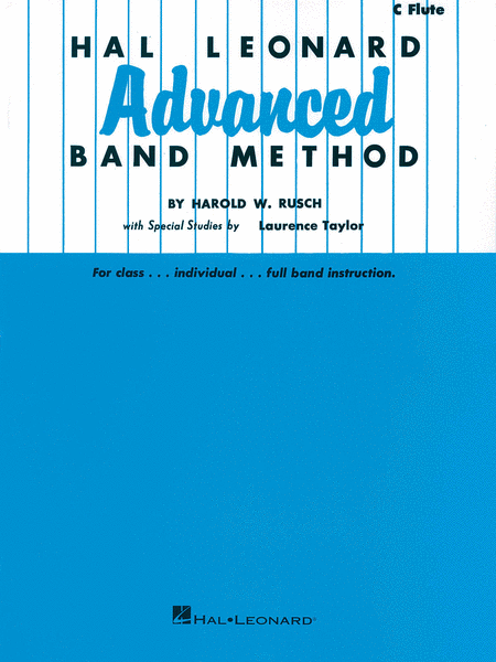 Hal Leonard Advanced Band Method C Flute