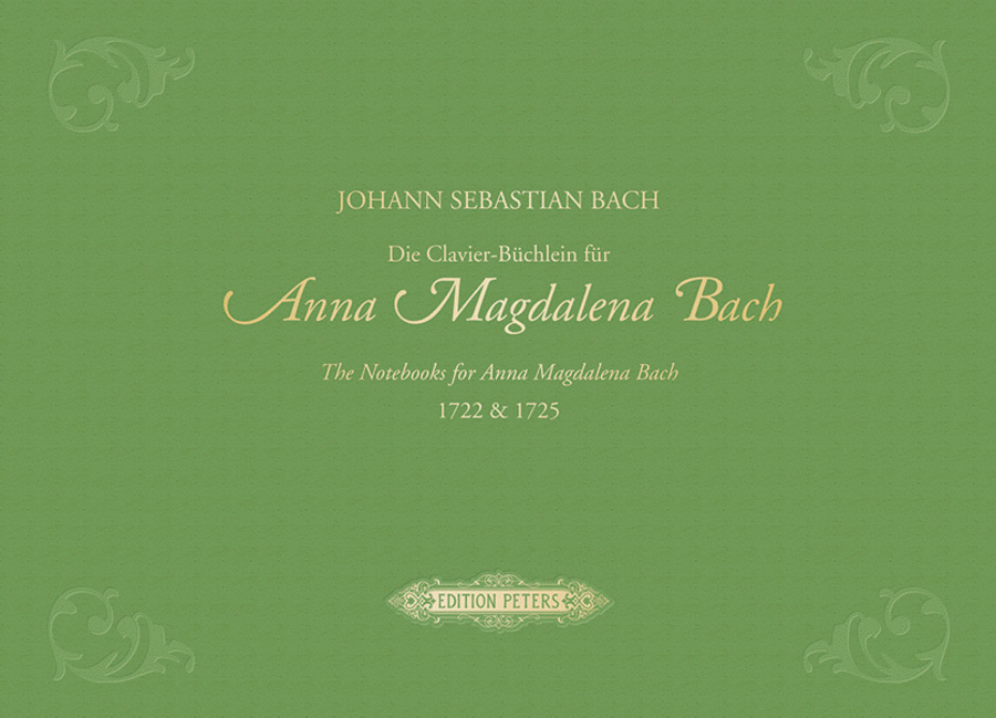 The Notebooks for Anna Magdalena Bach 1722 & 1725 for Piano (Premium Edition)